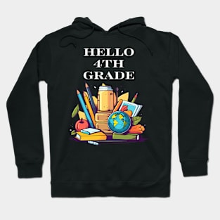 Hello 4Th Grade Back To School Day Student Teacher Hoodie